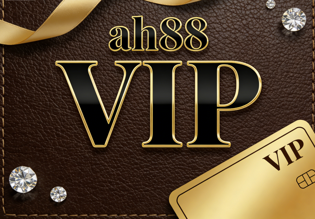 ah88 VIP
